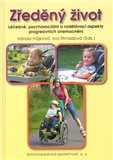 Zředěný život (Léčebné, psychosociální a vzdělávací aspekty  progresivních onemocnění) - obálka