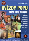 Hvězdy popu, které jsme milovali 2