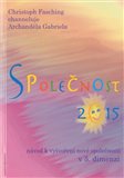 Společnost 2015 (Návod  k  vytvoření  nové  společnosti  v  5.  dimenzi) - obálka
