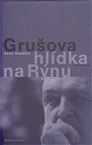 Grušova hlídka na Rýnu - obálka