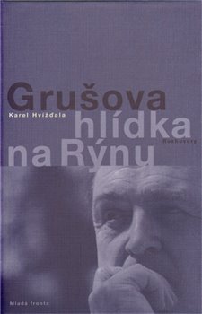 Obálka titulu Grušova hlídka na Rýnu