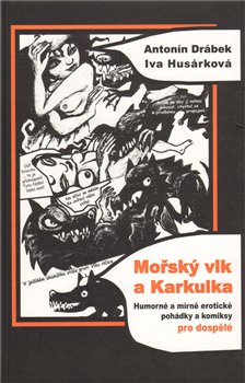 Obálka titulu Mořský vlk a Karkulka