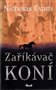 ob�lka kni�n� novinky Nicholas Evans - Za��k�va� kon�