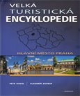 Velká turistická encyklopedie - Hlavní město Praha - obálka