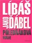 ob�lka kni�n� novinky Marie Poled��kov� - L�b� jako ��bel