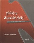 Příběhy zraněné duše (Z deníku psychoterapeutky) - obálka