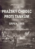 Pražský chodec proti tankům - obálka
