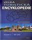 ob�lka kni�n� novinky Petr David, Petr Ludv�k - Velk� turistick� encyklopedie - Slovensko