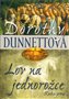 ob�lka kni�n� novinky Dorothy Dunnettov� - Lov na jednoro�ce 1