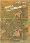 Soma secundarium - obálka