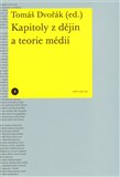 Kapitoly z dějin a teorie médií - obálka