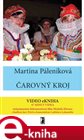 Čarovný kroj /+video/