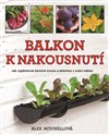 Obálka knihy Balkon k nakousnutí