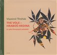 The Vole - hraboš hrdina ((z cyklu Konopných pohádek)) - obálka