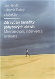 Zdravotní benefity pohybových aktivit - obálka