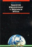 Největší příležitost v dějinách světa - obálka