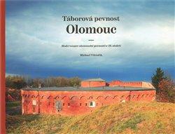 Obálka titulu Táborová pevnost Olomouc