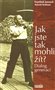 ob�lka kni�n� novinky Franti�ek Janouch, Arno�t Kolman - Jak jste tak mohli ��t?