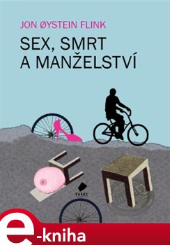 Obálka titulu Sex, smrt a manželství