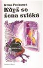 Když se žena svléká