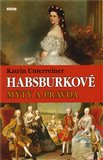 Habsburkové (Mýty a pravda) - obálka