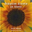 Štěstím života je láska (kniha, vázaná) - obálka
