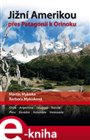 Jižní Amerikou přes Patagonii k Orinoku