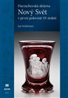 Harrachovská sklárna Nový Svět v první polovině 19. století