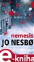ob�lka kni�n� novinky Jo Nesbo - Nemesis