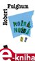 ob�lka kni�n� novinky Robert Fulghum - Mo�n�, mo�n� ne