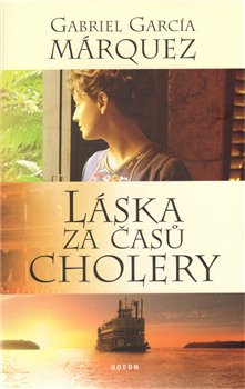 Obálka titulu Láska za časů cholery