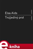 Trojjediný prst - obálka