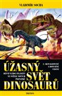 Úžasný svět dinosaurů