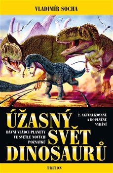 Obálka titulu Úžasný svět dinosaurů