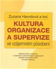 Kultura organizace a supervize ve vzájemném působení - obálka