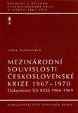 Mezinárodní souvislosti československé krize 1967–1970 ((Dokumenty ÚV KSSS 1966–1969)) - obálka