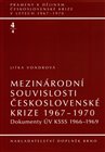 Mezinárodní souvislosti československé krize 1967–1970