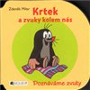 Krtek a zvuky kolem nás
