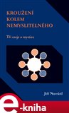 Kroužení kolem nemyslitelného - obálka