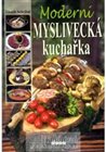 Moderní myslivecká kuchařka