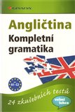 Angličtina Kompletní gramatika (pro úroveň A1-C2, 24 zkušebních testů) - obálka