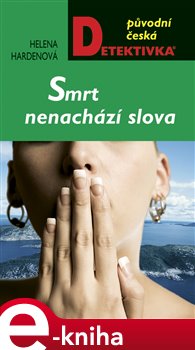 Obálka titulu Smrt nenachází slova
