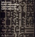 Současný český industriál (Podoby soudobé průmyslové architektury) - obálka