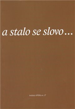 Obálka titulu A stalo se slovo...