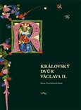 Královský dvůr Václava II. - obálka