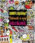 Domalovánky – Dokresli si svůj obrázek - obálka