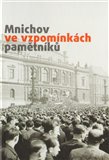 Mnichov ve vzpomínkách pamětníků - obálka