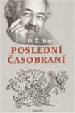 Poslední časobraní (aneb můj život v osmé republice) - obálka