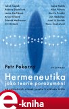 Hermeneutika jako teorie porozumění - obálka