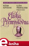 Eliška Přemyslovna (Královna česká) - obálka